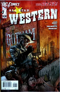 All-Star Western Jonah Hex #1 New 52 - DC Comics - Gray - Palmiotti - Moritat - Imagen 1 de 1