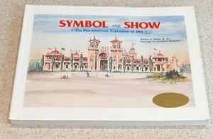 MCINTYRE -- Symbol And Show Pan American Expo 1901 -- 2000 SIGNED 1st Ed TPB - Picture 1 of 3
