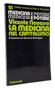 LIBRO Navarro Vicente LA MEDICINA NEL CAPITALISMO e potere 23 Feltrinelli 1980 - Imagen 1 de 2