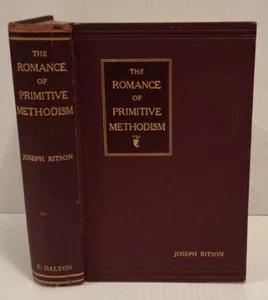 1909 / The Romance of Primitive Methodism / Joseph Ritson / Bible Int. - Picture 1 of 12