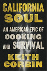 Kevin Alexander Keith Corbin California Soul (Hardback)