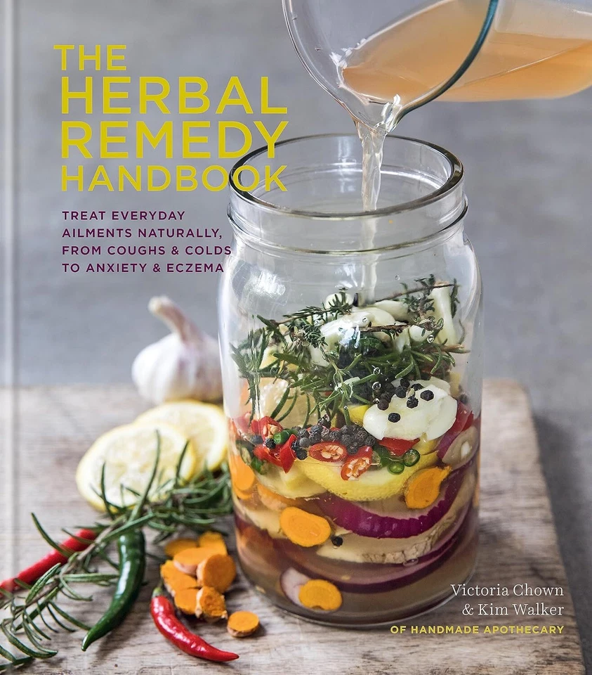 The Herbal Remedy Handbook by Kim Walker, Vicky Chown, Hardback NEW - Image 1 of 1