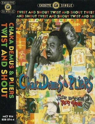 CHAKA DEMUS & PLIERS TWIST AND SHOUT CASSETTE SINGLE Reggae-Pop, Ragga  - Image 1 of 4