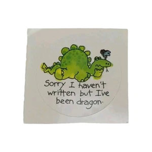 Vintage 1984 Sticker Sorry I Haven't Written I've Been Dragon Current - Picture 1 of 6