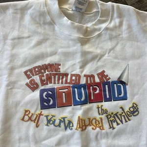 Vintage 90s Entitled Stupid Funny Humor Crewneck Sweatshirt Size XL Made In USA - Picture 1 of 6