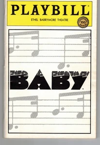April 1984 - Playbill - " BABY" Ethel Barrymore Theatre - 100th Anniversary Ed - Picture 1 of 5