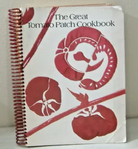 THE GREAT TOMATO PATCH COOKBOOK - Picture 1 of 12