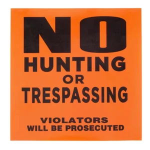 11 In. X 11 In. Plastic No Hunting or No Trespassing Sign (25-Pack Roll) - Picture 1 of 6