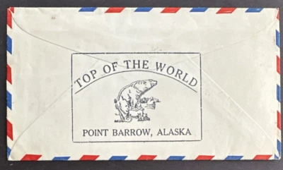 US 1957 Point Barrow Alaska Airmail Sealed Cover Top of the World - Image 1 of 2