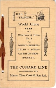 R.M.S. FRANCONIA TRAIN INTINERARY CUNARD LINE AROUND THE WORLD CRUISE 1932 - Picture 1 of 3