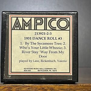 "1931 DANCE ROLL #3" Three selections - Ampico - Recute Tonneson non jouée