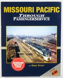 2017 MISSOURI PACIFIC [Railroad] Through Passenger Service IN COLOR-Greg Stout - Imagen 1 de 4