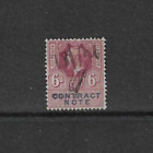 KG V ~ REVENUE STAMP ~ 6d CONTRACT NOTE ~ GOOD USED