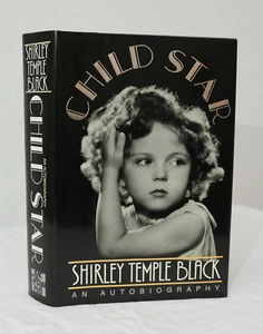 Child Star: An Autobiography by Shirley Temple Black (1988, HCDJ, Unread, Signed - Foto 1 di 12