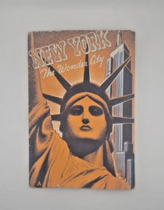 NEW YORK THE WONDER CITY PHOTOGRAPHIC BOOK OF ICONIC 1930'S MANHATTAN DOWNTOWN - Picture 1 of 3