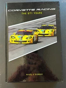 Rare Corvette RacingThe GT1 Years Signed Fassler Gavin Taylor Beretta Magnussen+ - Picture 1 of 4
