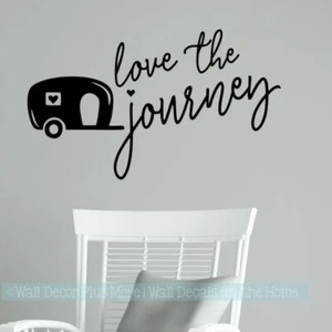 Camper Art Stickers Love The Journey Vintage RV Wall Decor Motorhome Vinyl Decal - Picture 1 of 12