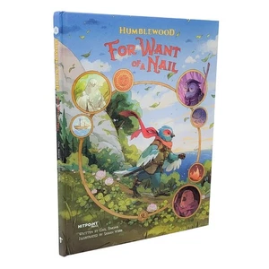 Humblewood: For Want of a Nail by Gail Simone and Sarah Webb (Hardcover) - Picture 1 of 1