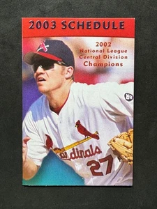 2003 St. Louis Cardinals pocket schedule w' Scott Rolen - no creases - Picture 1 of 2