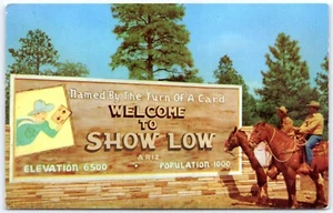 Postcard AZ Show Low Arizona Welcome Sign Cowboys Horses B107 - Picture 1 of 2