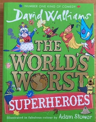 THE WORLD'S WORST SUPERHEROES by DAVID WALLIAMS~ S/C~EXC - image 1 of 4