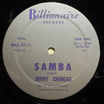 JONNY CHINGAS - SAMBA (12") 1986!!  RARE LATIN DISCO!!  BILLIONAIRE / BILL 07-11 - Image 1 of 2