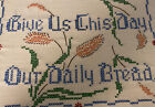 Beautiful Give Us This Day Our Daily Bread Religious Cross Stitch Aqua On Linen