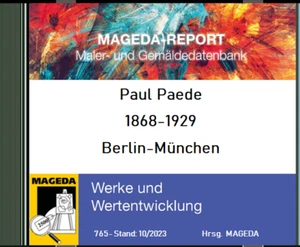 Paul Paede 1868-1929, Werke und Wertentwicklung - MAGEDA-Report - Bild 1 von 1