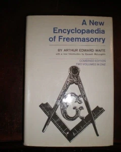 A New Encyclopaedia Of Freemasonry Volumes 1 & 2 Combined 1970 By A. E. Waite - Picture 1 of 1