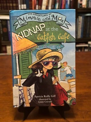 KIDNAP AT THE CATFISH CAFE by Patricia Reilly Giff (Adventures of Minnie & Max) - Image 1 of 4