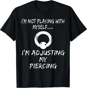 NEU LIMITIERT Piercer Just Adjusting Prince Albert Body Piercing Tee - MADE IN USA - Bild 1 von 2