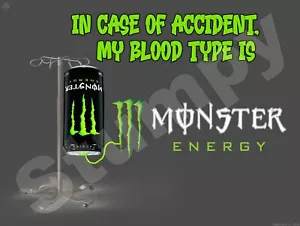 In case of an Accident My Blood Type is Monster Metal Sign 9" x 12" or 12" x 16" - Picture 1 of 1