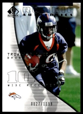 2004 SP Authentic Triandos Luke Rookie 0027/1199 Denver Broncos #91 R151 - Image 1 of 2