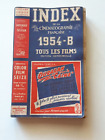 INDEX DE LA CINEMATOGRAPHIE FRANCAISE / 1954-B CINEMA. SORTIES DE L'ANNEE