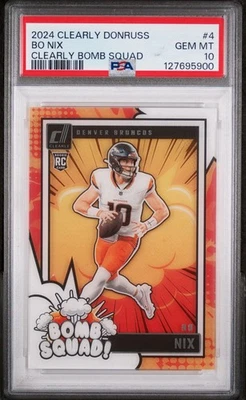 2024 Clearly Donruss Bo Nix Clearly Bomb Squad PSA 10 GEM MT - Image 1 of 2