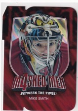 11/12 ITG BETWEEN THE PIPES MIKE SMITH MASKED MEN 4 RED DIE CUT #43