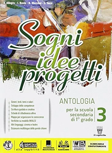 sogni idee progetti 3 +competenze +eb italiano, antologia media allegro/bosio 88 - Immagine 1 di 1