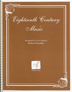 Eighteenth Century Music Songbook Lever Harp 2002 Brundage Vivaldi Mozart Bach - Picture 1 of 6