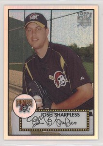 2006 Topps '52 Chrome Cards Refractor /552 Josh Sharpless #TCRC89 Rookie RC
