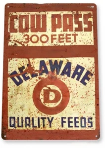 DELAWARE QUALITY FEEDS TIN SIGN COW PASS 300 FEET AG AGRICULTURE FARM FIELD CORN - Picture 1 of 1