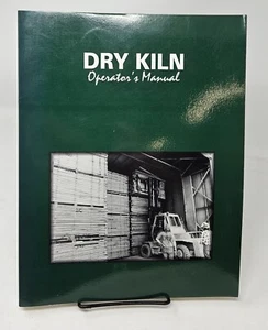 Dry Kiln Operator's Manual (1997, Trade Paperback, Reprint) - Imagen 1 de 11