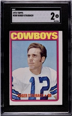 ROGER STAUBACH ~ 1972 Topps ROOKIE #200🔥HOF🔥SGC 2 - Just Graded - Image 1 of 2