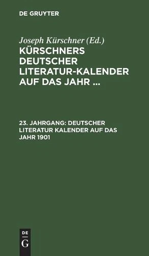 Deutscher Literatur Kalender Auf Das Jahr 1901 (Hardback) - Image 1 of 1