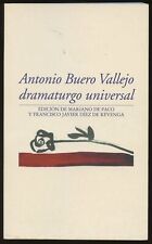 Mariano de Paco / Antonio Buero Vallejo Dramaturgo Universal 2001