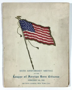 League Of Foreign Born Citizens 6th Anniversary Program NYC 1920 Patriotic Flag - Picture 1 of 5