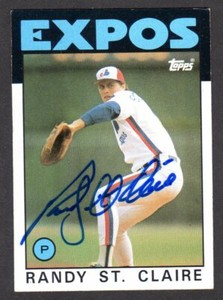1986 TOPPS #89 Randy St. Claire MONTREAL EXPOS  SIGNED AUTOGRAPH AUTO COA