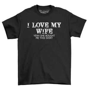 Love My Wife She Bought This Camiseta San Valentín Idea de Regalo Marido Novedad Top - Imagen 1 de 6