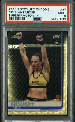 2019 Topps Chrome UFC Superfractor Nina Ansaroff Nunes RC Rookie 1/1 PSA 9 MINT - Image 1 of 2