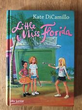 Kate DiCamillo: Little Miss Florida, Gebunden