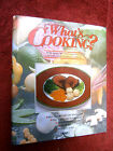 What's  Cooking ?    Over  Two Thousand  Recipes  Over 800  Colour  Photographs